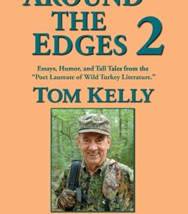 Around the Edges 2 by Tom Kelly